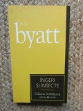 INGERI SI INSECTE-A.S. BYATT