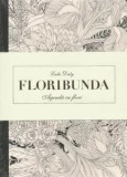 Cumpara ieftin Floribunda. Agenda de colorat cu flori/***