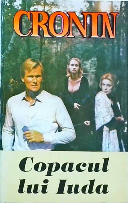 A. J. Cronin - Copacul lui Iuda