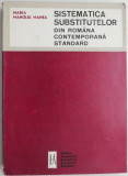 Sistematica substitutelor din romana contemporana standard &ndash; Maria Manoliu Manea