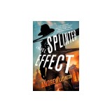 Splinter Effect