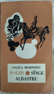 ANGELA MARINESCU - SANGE / SINGE ALBASTRU (POEZII) [volum de debut, EPL 1969] foto