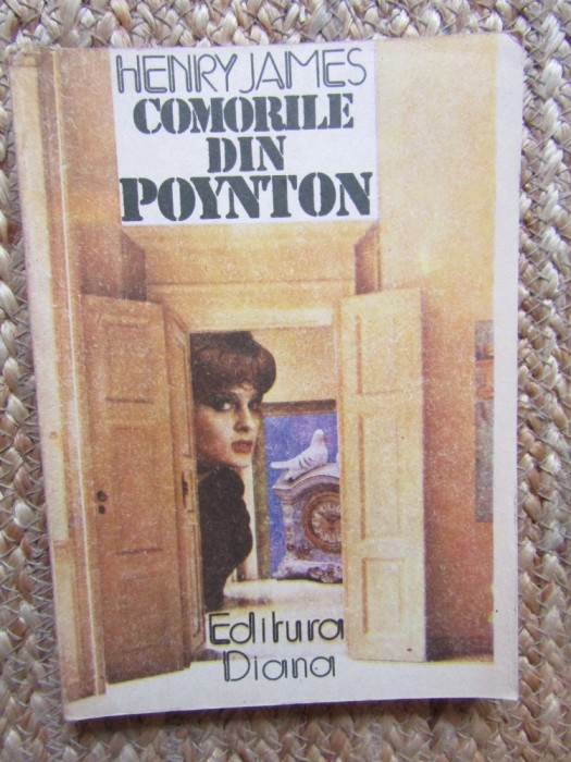 COMORILE DIN POYNTON - Henry James