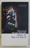 HENRY IV - PART I &amp;amp, PART II par WILLIAM SHAKESPEARE , 2011