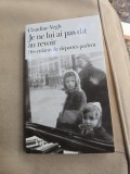 Je ne lui ai pas dit au revoir - Claudine Vegh