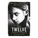 Twelve: Vol. 2, Justin Cronin