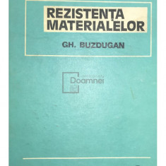 Gh. Buzdugan - Rezistența materialelor (ed. XI) (editia 1980)