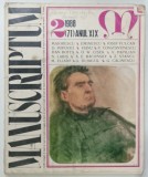 MANUSCRIPTUM , REVISTA TRIMESTRIALA DE ISTORIE LITERARA , DIN CUPRINS : MIHAI EMINESCU , M. ELIADE , DAN BOTTA ..., NR. 2 , 1988