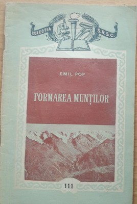 Formarea muntilor - Emil Pop foto