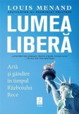 Lumea libera Trei: Istorie Culturala Intelectuala Anii Postbelici Carti Non-fictiune Paperback