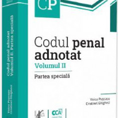 Codul penal adnotat. Partea speciala. Vol.2 - Voicu Puscasu, Cristinel Ghigheci