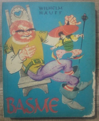 Basme - Wilhelm Hauff/ ilustratii Livia Rusz foto