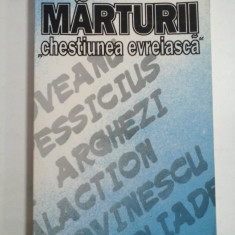 MARTURII ''chestiunea evreiasca" - antologie si introducerere Dumitru Hincu