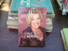 Placerile secrete ale menopauzei - Christiane Northrup foto