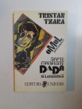 SAPTE MANIFESTE DADA , LAMPISTERII , OMUL APROXIMATIV de TRISTAN TZARA , 1996