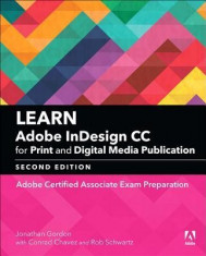 Learn Adobe Indesign CC for Print and Digital Media Publication (2018 Release): Adobe Certified Associate Exam Preparation foto