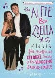 The Alfie &amp; Zoella A-Z | Jo Berry