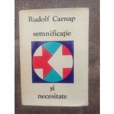 Semnificatie si necesitate- Rudolf Carnap