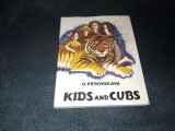 O PEROVSKAYA - KIDS AND CUBS