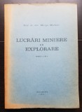 Lucrări miniere de explorare - Murgu Martian, 1978