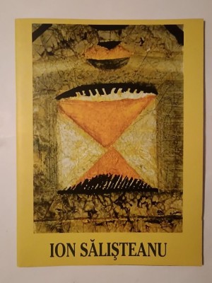 Catalog Ion Sălișteanu (expoziție după 2010 organizată de Fundația Fildas Art) foto