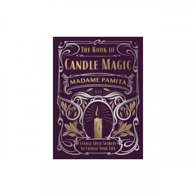 The Book of Candle Magic: Candle Spell Secrets to Change Your Life foto