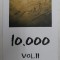 10.000 , VOLUMUL II , coordonator PROF . DR. MARCIAN DAVID BLEAHU , 2021