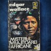 Misterul Vrajitoarei Africane - Edgar Wallace - Carte Politista