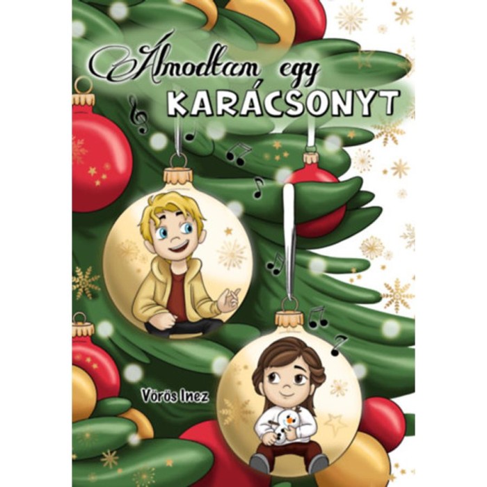 &Aacute;lmodtam egy kar&aacute;csonyt - V&ouml;r&ouml;s Inez