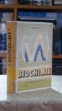 Biochimie I. F. Dumitru Editura Didactica si Pedagogica 1980