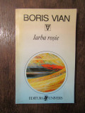 IARBA ROSIE -BORIS VIAN