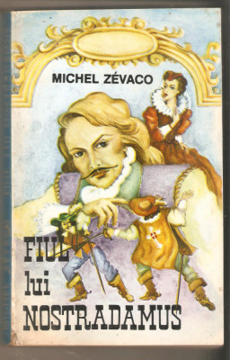 Michel Zevaco-Fiul lui Nostradamus foto