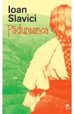 Padureanca - Ioan Slavici
