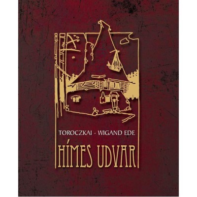 H&amp;iacute;mes udvar - Toroczkai-Wigand Ede foto