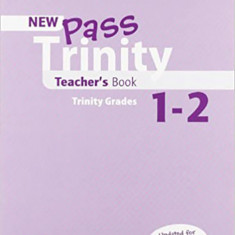 New Pass Trinity: Teacher's Book Grade 1-2 | Stuart Cochrane