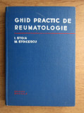 I. Stoia - Ghid practic de reumatologie (1978, editie cartonata)