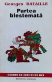 Cumpara ieftin Partea blestemata - Georges Bataille, 1994, 225 pagini, brosata, stare foarte buna, Eseuri de ieri si de azi