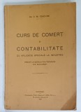 CURS DE COMERT SI CONTABILITATE CU APLICATIE SPECIALA LA INDUSTRIE de Dr. V.M. IOACHIM , 1984