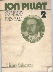 Ion Pillat - OPERE II: 1918-1927 / poezii foto