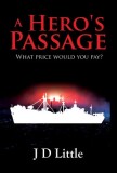 A Hero&#039;s Passage