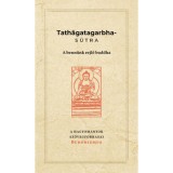 Tathagatagarbha-sutra - A benn&uuml;nk rejlő buddha