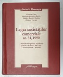 LEGEA SOCIETATILOR COMERCIALE NR. 31 / 1990 de CRISTIAN CUCU ...CRISTIAN HARAGA , 2007