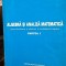 Ion Barbulescu, Anca Barbulescu - Algebra si Analiza Matematica Partea I (pentru bacalaureat si admiterea in invatamantului superior)