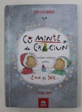 CuMINTE DE CRACIUN - CADOURI - SURPRIZA PENTRU EMA SI ERIC de IOANA CHICET - MACOVEICIUC - PRINTESA URBANA , ilustratii de LA VINIA TROFIN , 2018
