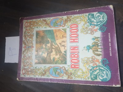 Robin Hood - Ion Creanga Pi foto