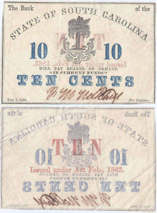 1863 (February 1), 10 Cents - Carolina de Sud- SUA