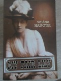 My Fair Lily - Valerie Hanotel, Vivaldi, 2004, Roman, 596 pagini, Paperback