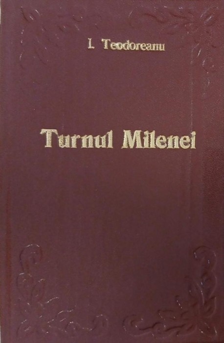 Turnul Milenei - Ionel Teodoreanu