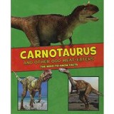 Carnotaurus and Other Odd Meat-Eaters