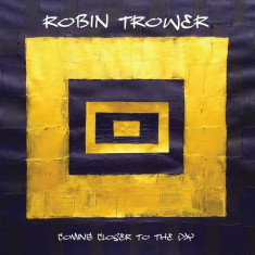 Robin Trower Coming Closer To The Day (cd)